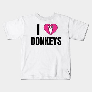 I Love Donkeys Kids T-Shirt